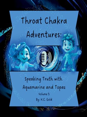 cover image of Throat Chakra Adventures